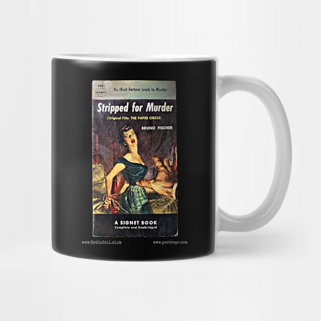 STRIPPED FOR MURDER by Bruno Fischer –– Mug & Travel Mug by Rot In Hell Club